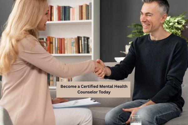 Become a Certified Mental Health Counselor Today.jpg